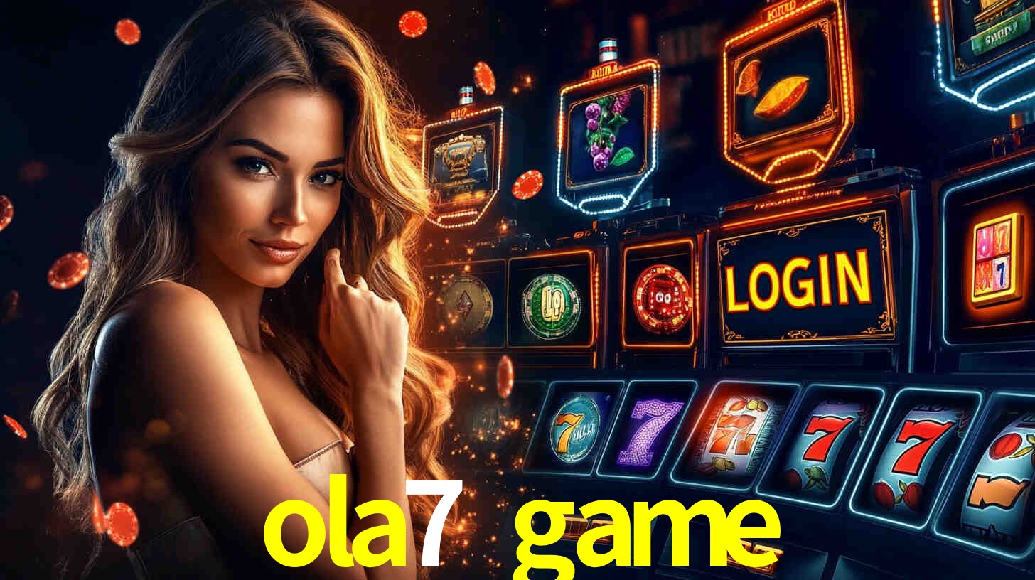 Login Seguro ola7 game